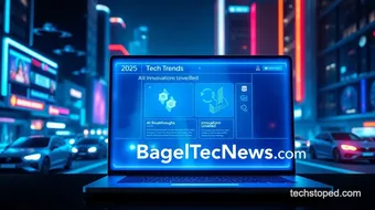 BagelTechNews 2025 Ultimate Tech Trends Guide