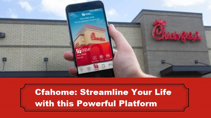 Cfahome: Streamline Your Life with this Powerful Platform