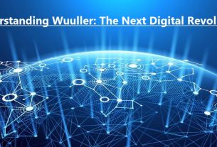 Understanding Wuuller: The Next Digital Revolution